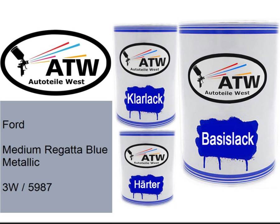 Ford, Medium Regatta Blue Metallic, 3W / 5987: 500ml Lackdose + 500ml Klarlack + 250ml Härter - Set, von ATW Autoteile West.